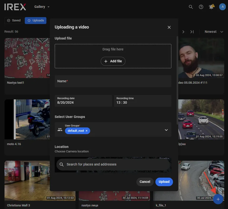 Uploading a video dialog with fields for the file, name, recording date and time, user groups, and location