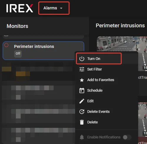 Alarms screen with the Perimeter intrusions monitor menu open and Turn On highlighted