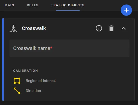 ObjectTrack Pro Traffic Objects tab with a Crosswalk card, Crosswalk name, and Calibration Region of interest and Direction