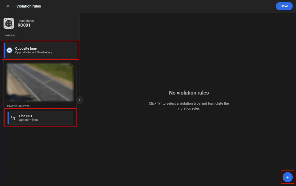Violation rules panel with the Opposite lane camera selected, Line 001 listed under Traffic objects, and the button to add a rule